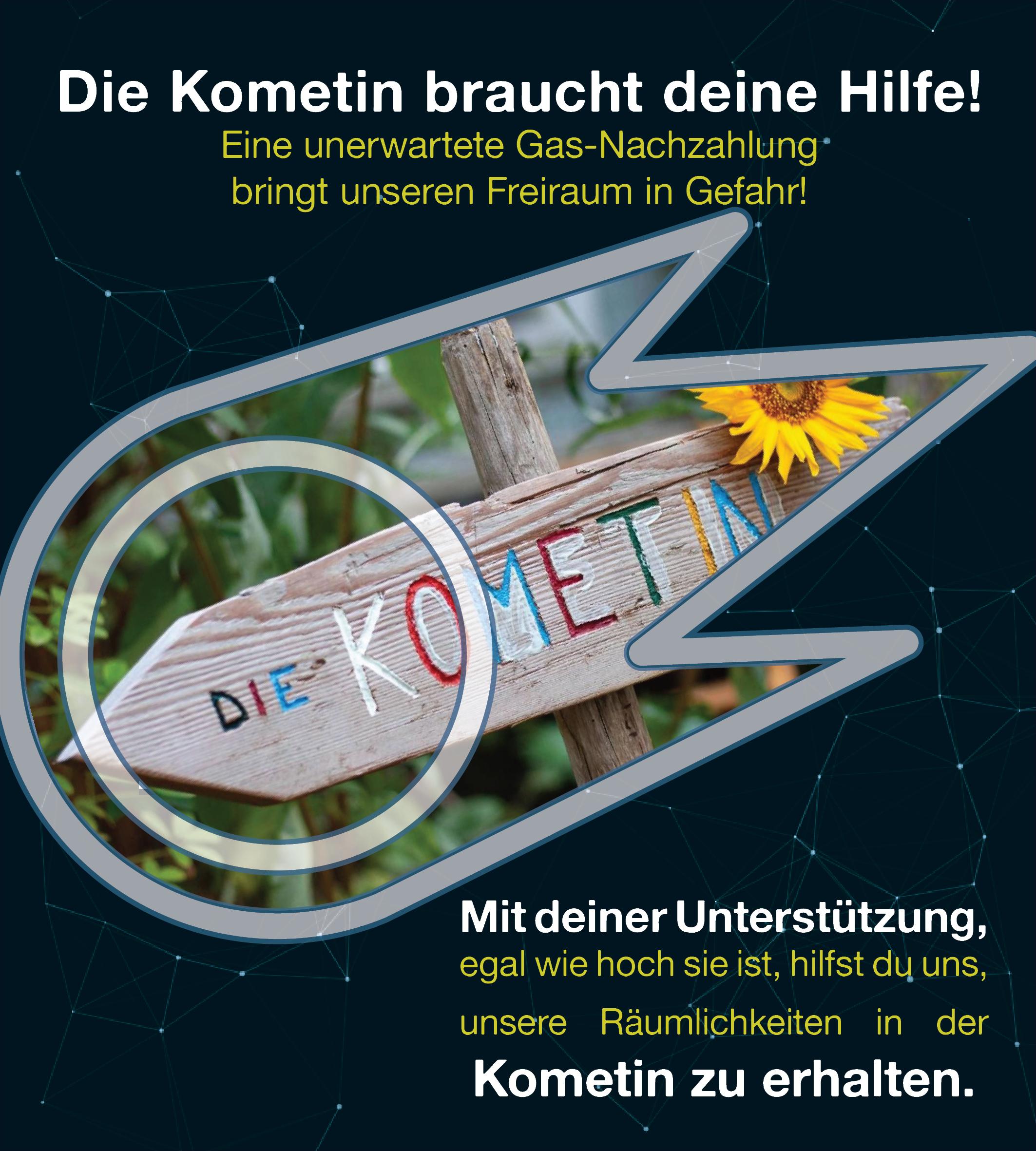 Kampagnenbild: Die Kometin braucht deine Hilfe! Darauf zu sehen ein Holzschild mit Kometin-Schriftzug